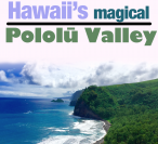 Hawaii's best black sand beach - Pololu Valley. 